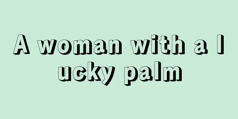 A woman with a lucky palm