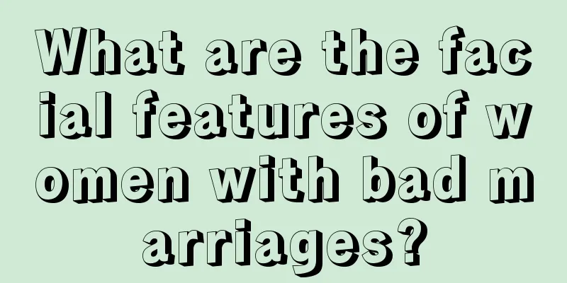 What are the facial features of women with bad marriages?