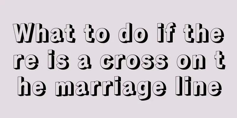 What to do if there is a cross on the marriage line