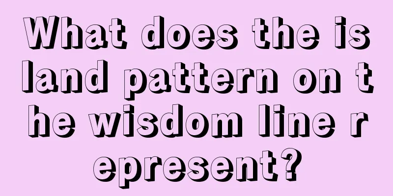 What does the island pattern on the wisdom line represent?