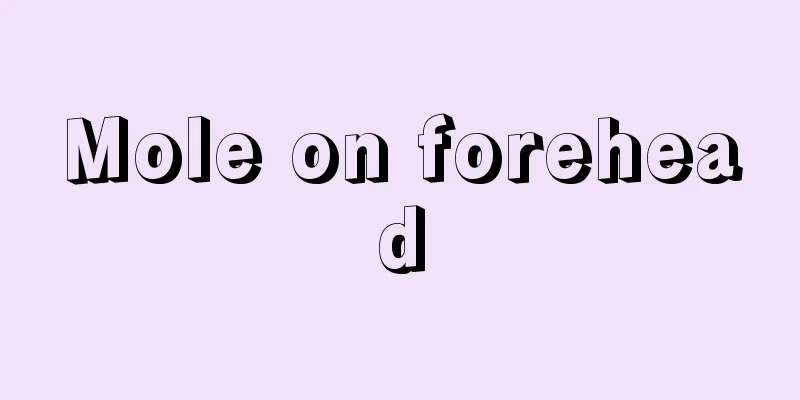 Mole on forehead
