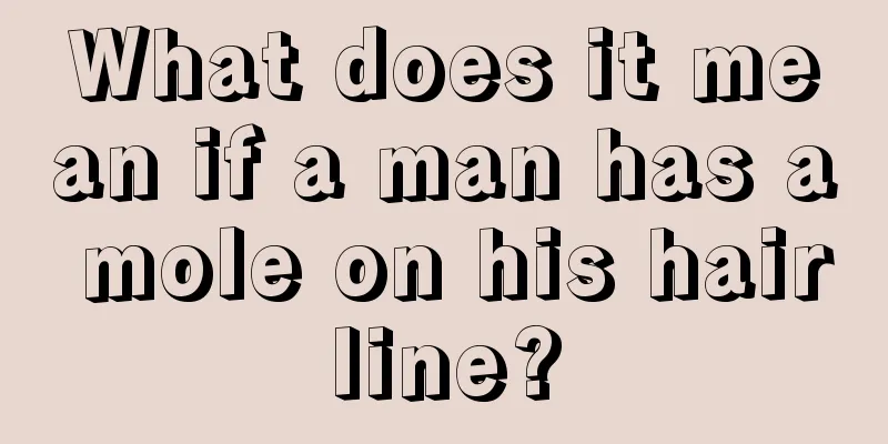 What does it mean if a man has a mole on his hairline?