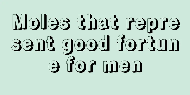 Moles that represent good fortune for men