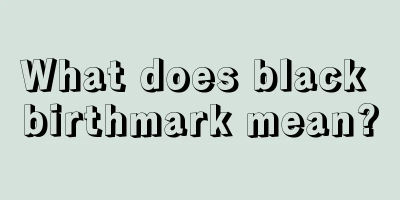 What does black birthmark mean?