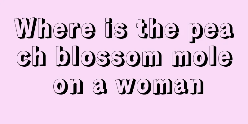 Where is the peach blossom mole on a woman