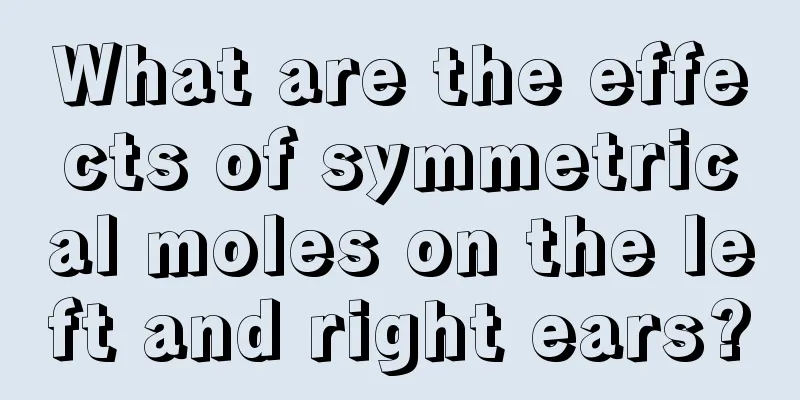 What are the effects of symmetrical moles on the left and right ears?