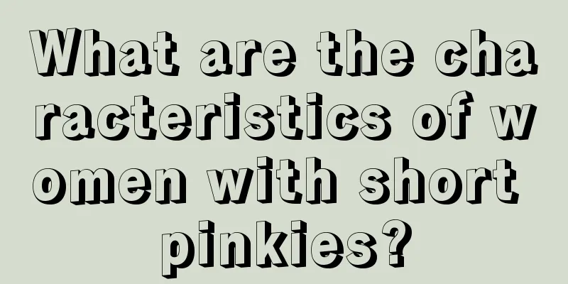 What are the characteristics of women with short pinkies?