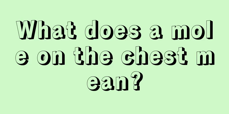 What does a mole on the chest mean?
