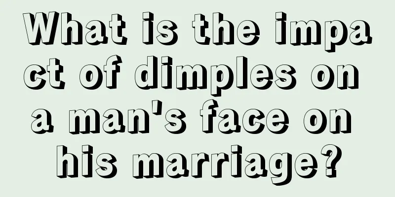 What is the impact of dimples on a man's face on his marriage?