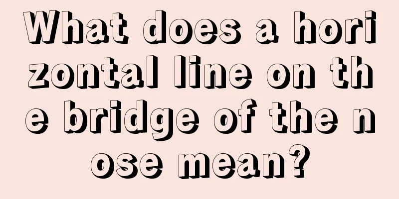What does a horizontal line on the bridge of the nose mean?