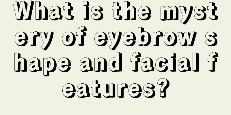 What is the mystery of eyebrow shape and facial features?