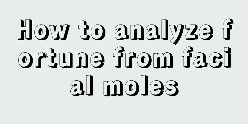 How to analyze fortune from facial moles