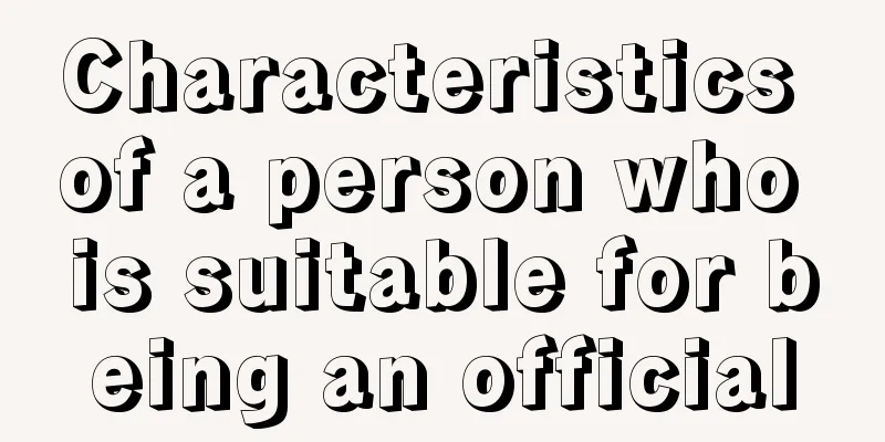 Characteristics of a person who is suitable for being an official