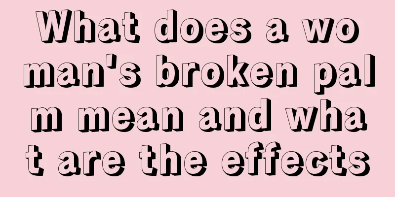 What does a woman's broken palm mean and what are the effects