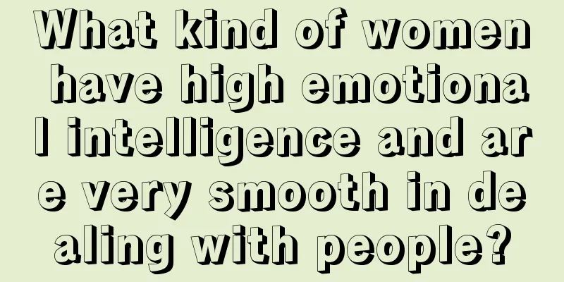 What kind of women have high emotional intelligence and are very smooth in dealing with people?