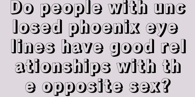 Do people with unclosed phoenix eye lines have good relationships with the opposite sex?