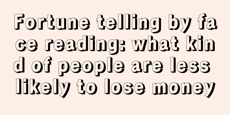 Fortune telling by face reading: what kind of people are less likely to lose money