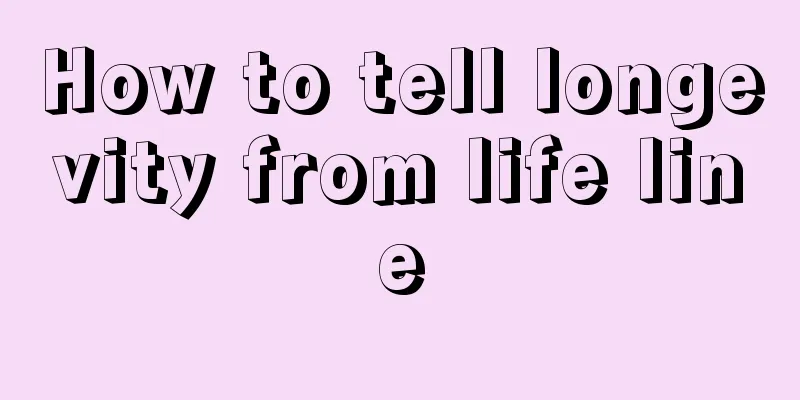 How to tell longevity from life line