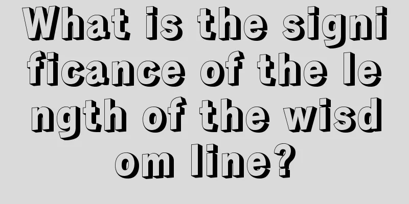 What is the significance of the length of the wisdom line?