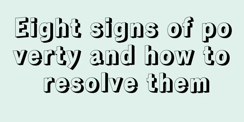 Eight signs of poverty and how to resolve them