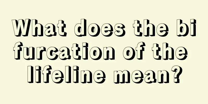 What does the bifurcation of the lifeline mean?