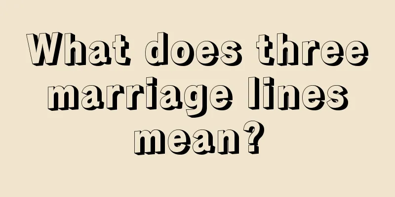 What does three marriage lines mean?
