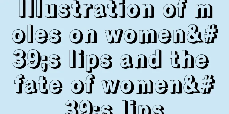 Illustration of moles on women's lips and the fate of women's lips