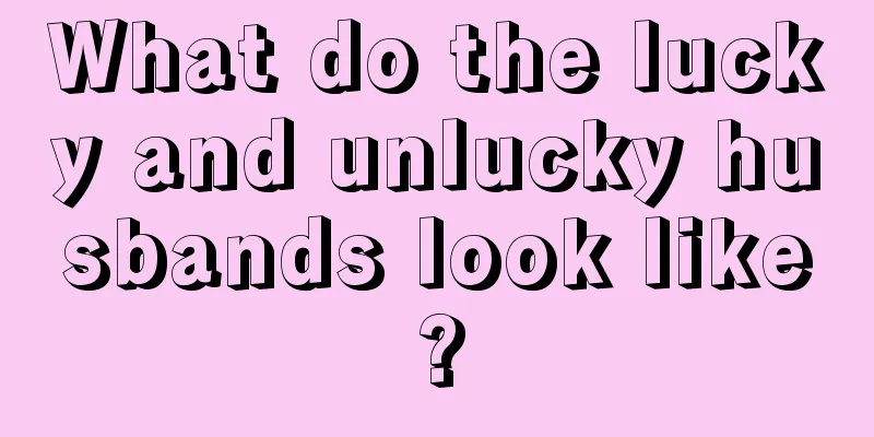 What do the lucky and unlucky husbands look like?