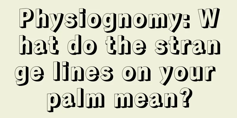 Physiognomy: What do the strange lines on your palm mean?
