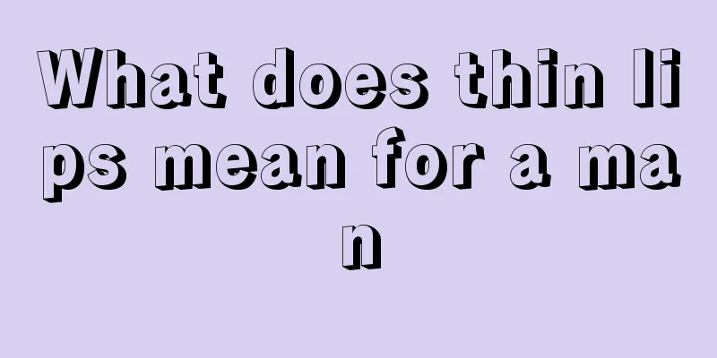 What does thin lips mean for a man
