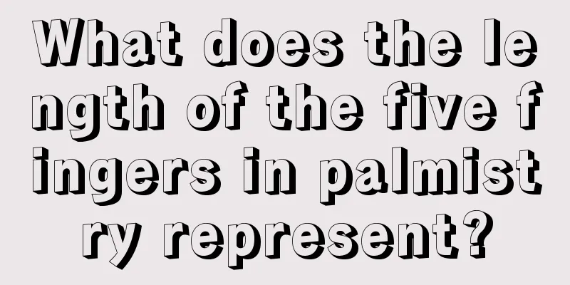 What does the length of the five fingers in palmistry represent?