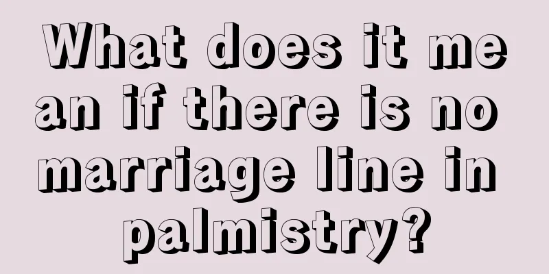 What does it mean if there is no marriage line in palmistry?