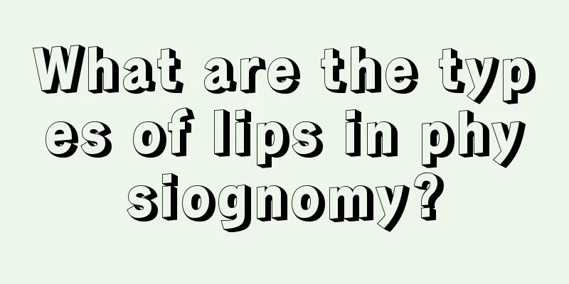 What are the types of lips in physiognomy?
