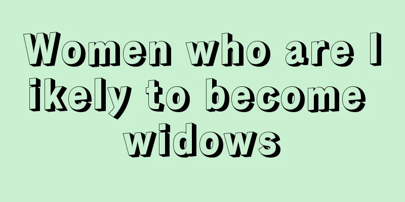 Women who are likely to become widows