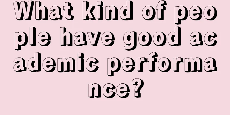 What kind of people have good academic performance?