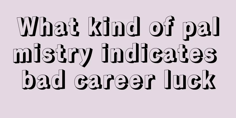 What kind of palmistry indicates bad career luck