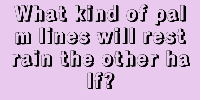 What kind of palm lines will restrain the other half?