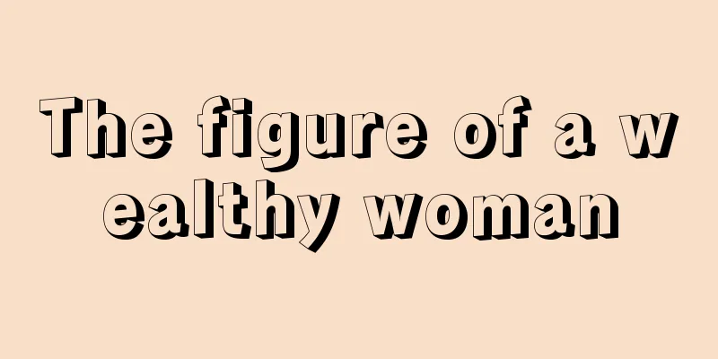The figure of a wealthy woman