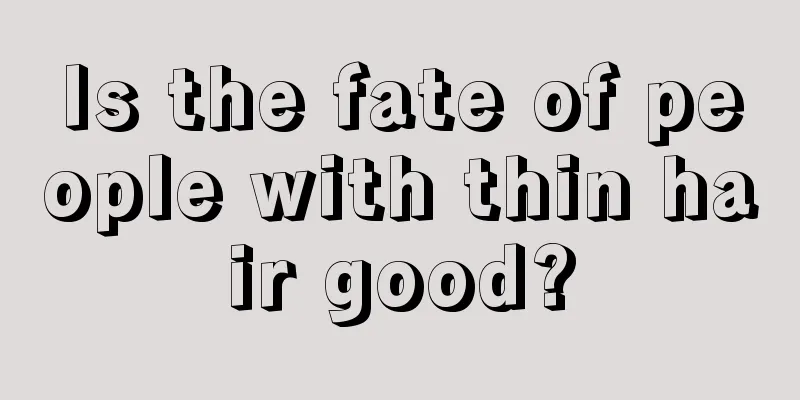 Is the fate of people with thin hair good?
