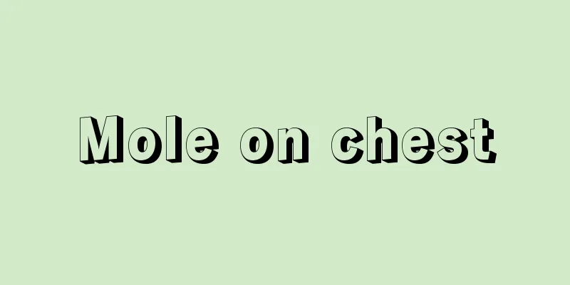 Mole on chest