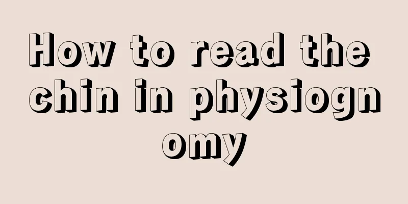 How to read the chin in physiognomy