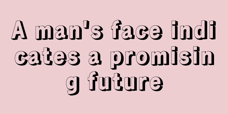 A man's face indicates a promising future