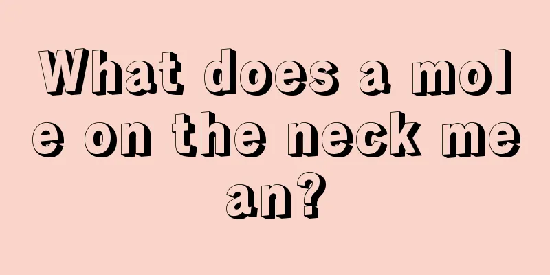 What does a mole on the neck mean?