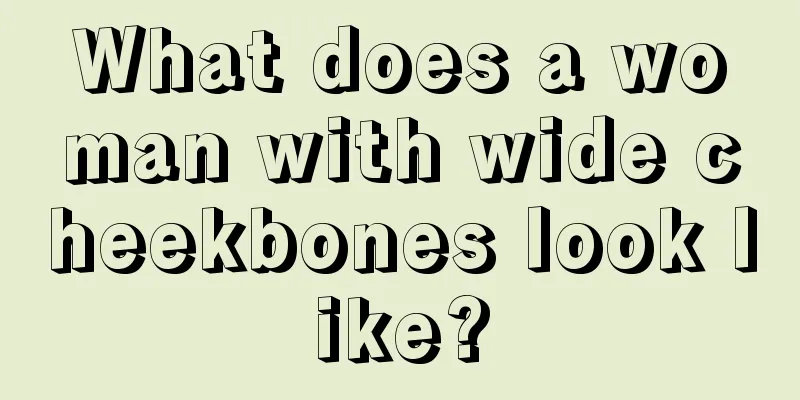 What does a woman with wide cheekbones look like?