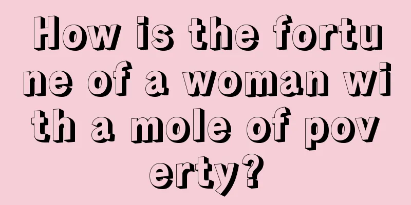 How is the fortune of a woman with a mole of poverty?
