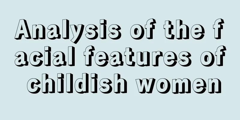Analysis of the facial features of childish women
