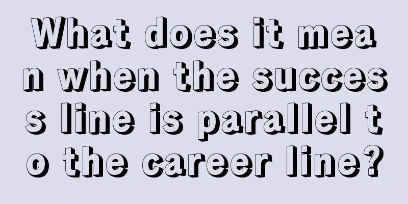 What does it mean when the success line is parallel to the career line?