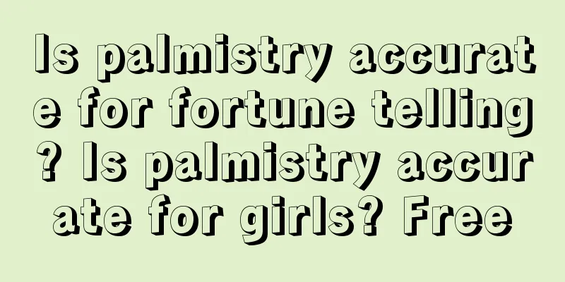 Is palmistry accurate for fortune telling? Is palmistry accurate for girls? Free