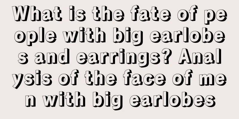 What is the fate of people with big earlobes and earrings? Analysis of the face of men with big earlobes