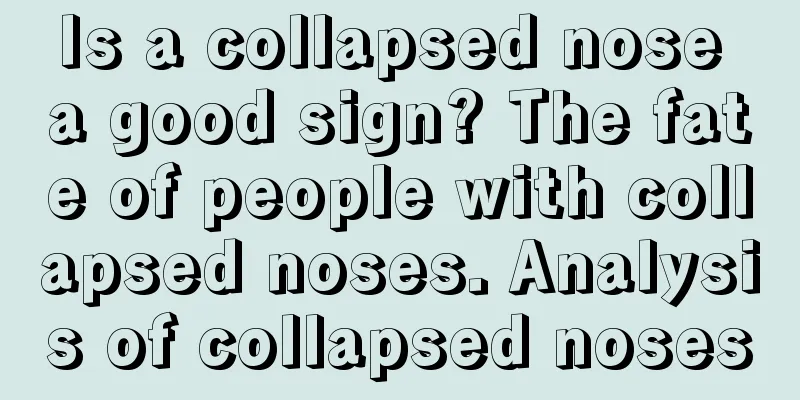 Is a collapsed nose a good sign? The fate of people with collapsed noses. Analysis of collapsed noses